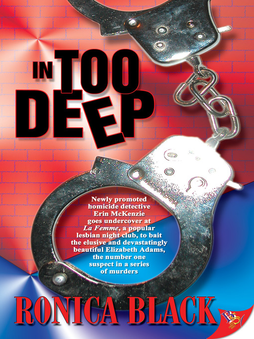 Title details for In Too Deep by Ronica Black - Available